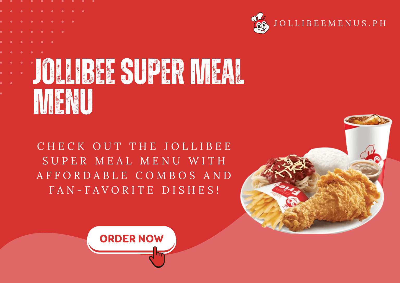 Jollibee Super Meal