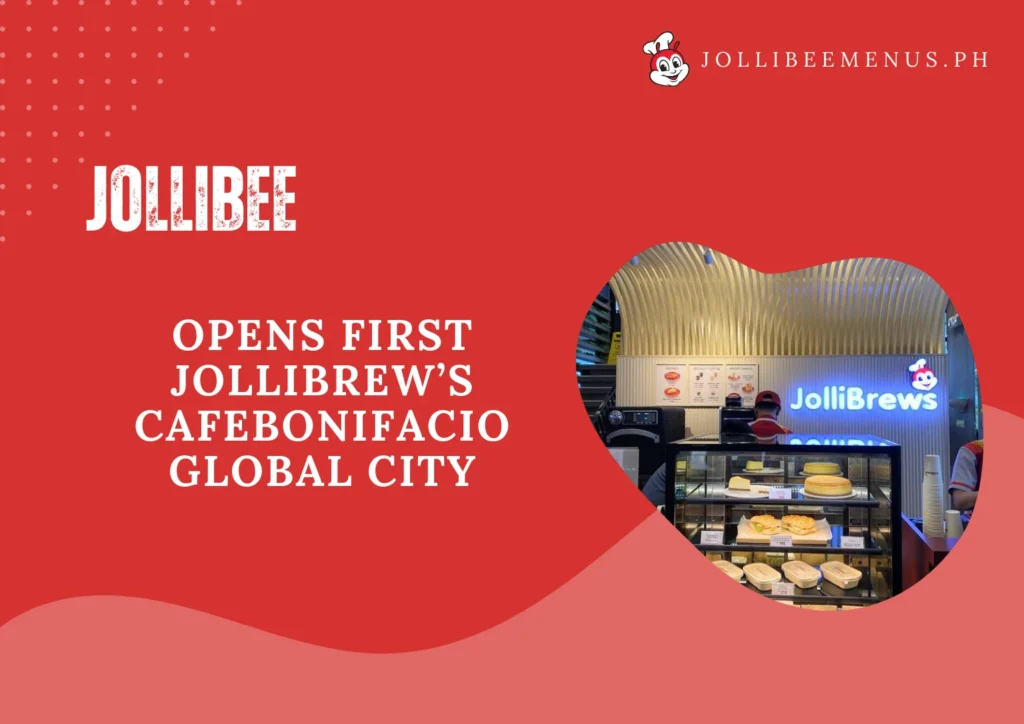 Jollibee Opens First JolliBrew’s Cafe